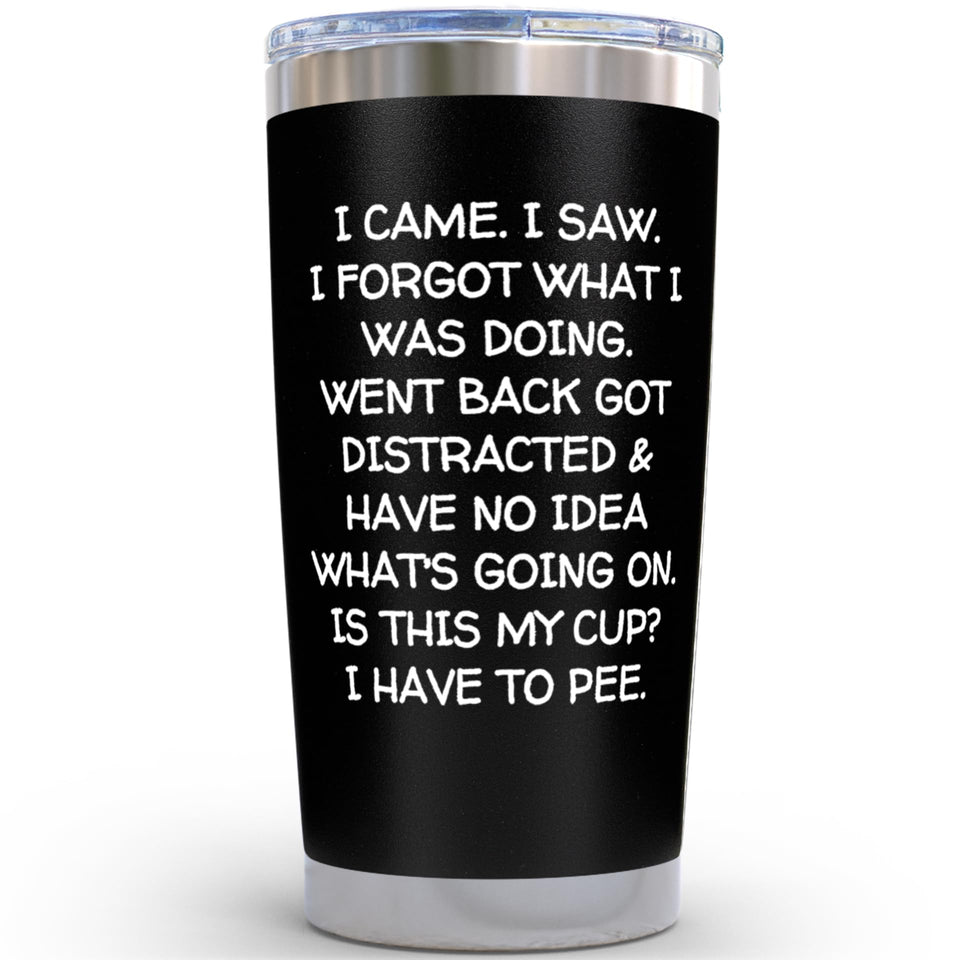 KLUBI I Came I Saw I Forgot tumbler keeps beverages hot or cold on the go.