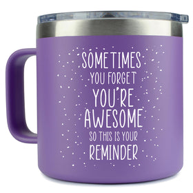 KLUBI Sometimes You Forget You Are Awesome tumbler with purple finish is a gift ready option