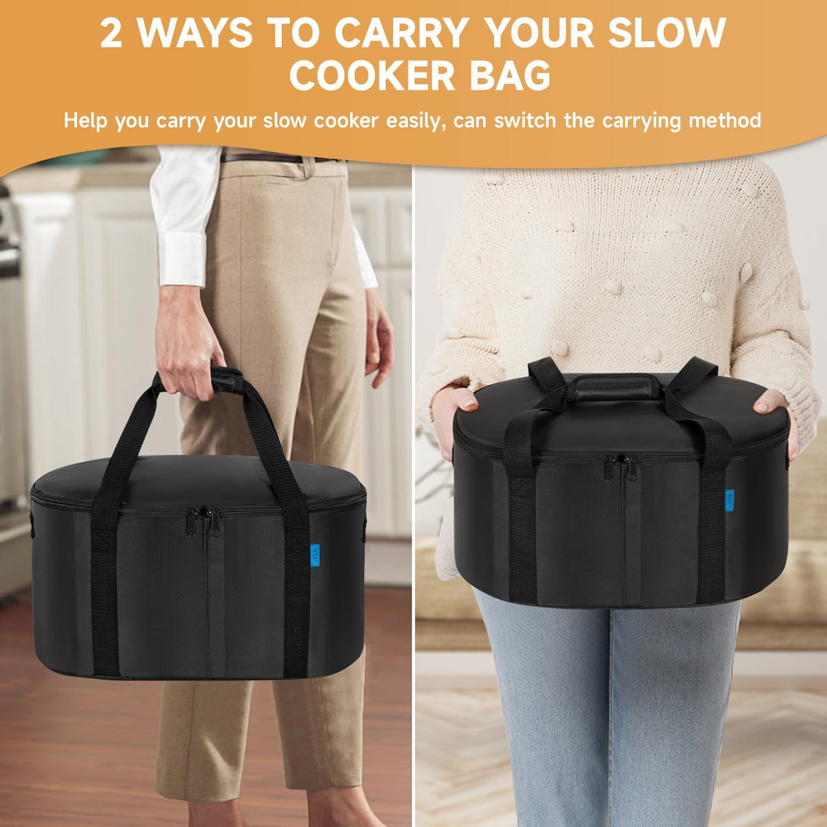 LASUK bag fits most 4-8 quart slow cookers with flexible material