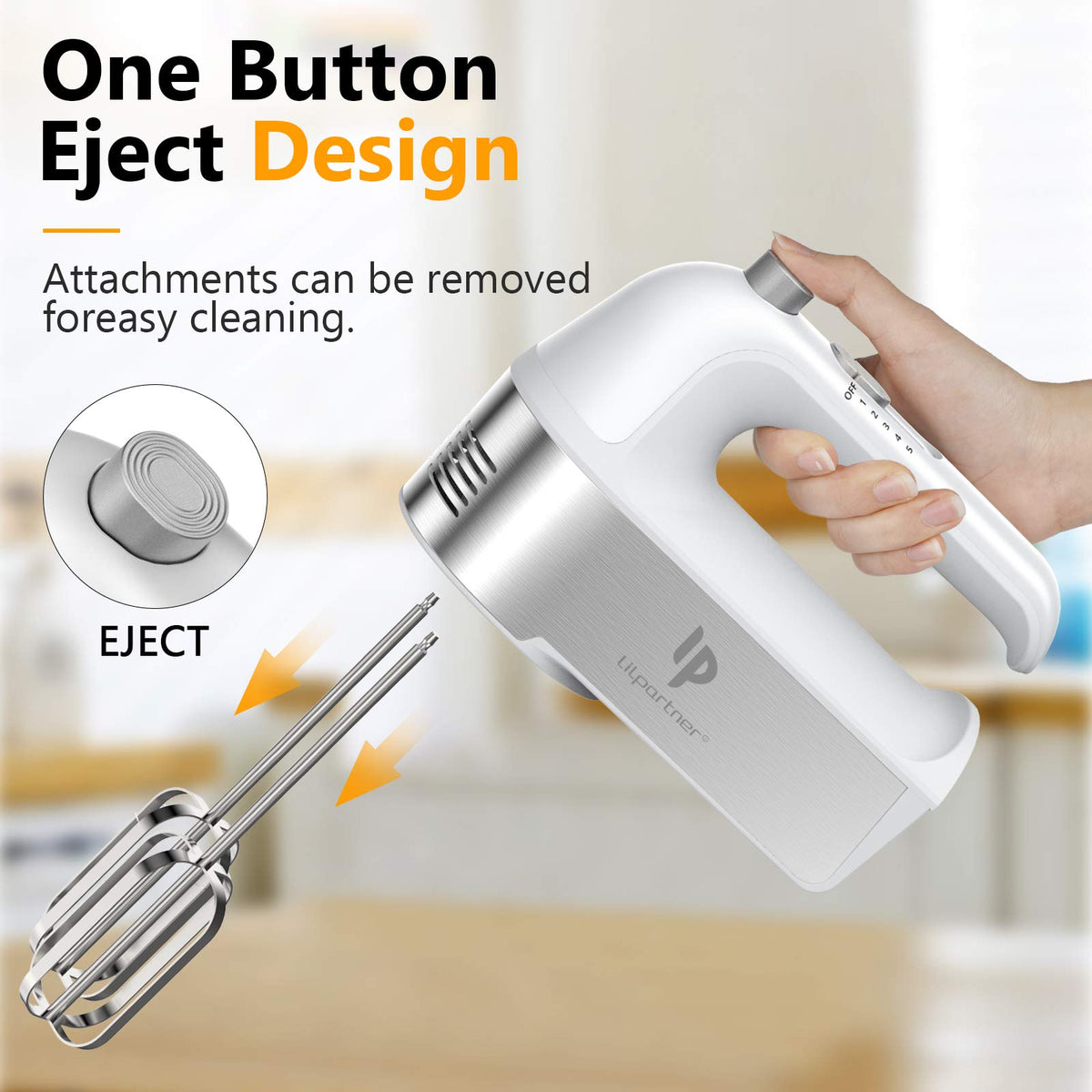 LILPARTNER hand mixer one button eject for quick switch and cleanup.