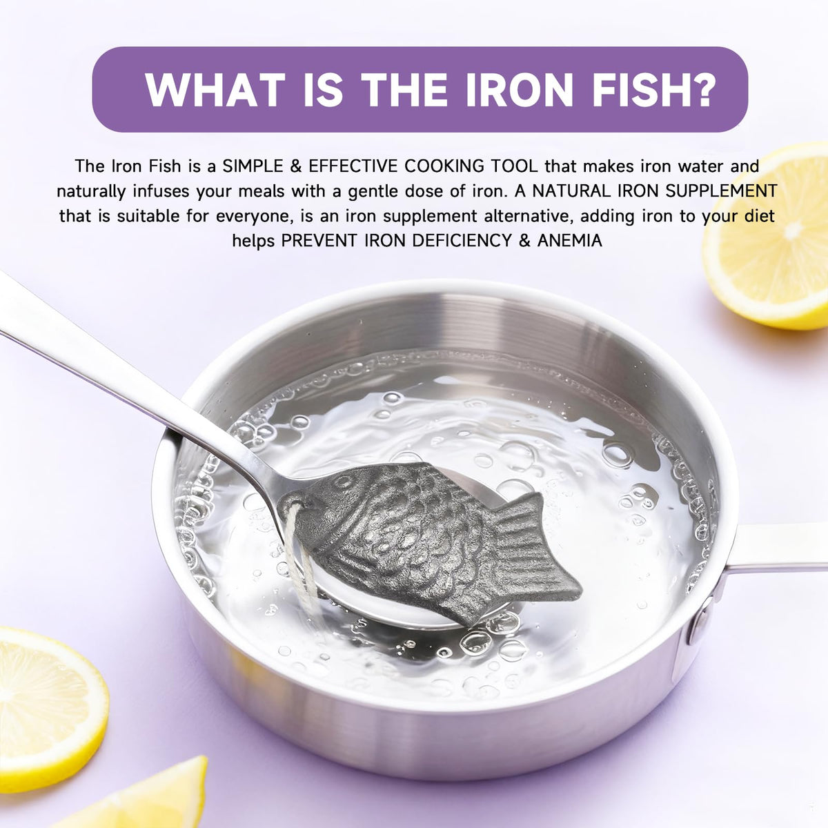 Lisol Iron Fish infuses iron into water during cooking.