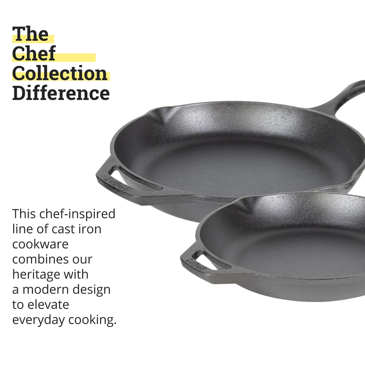 Lodge Chef Collection spatula-friendly design protects skillets during flipping.