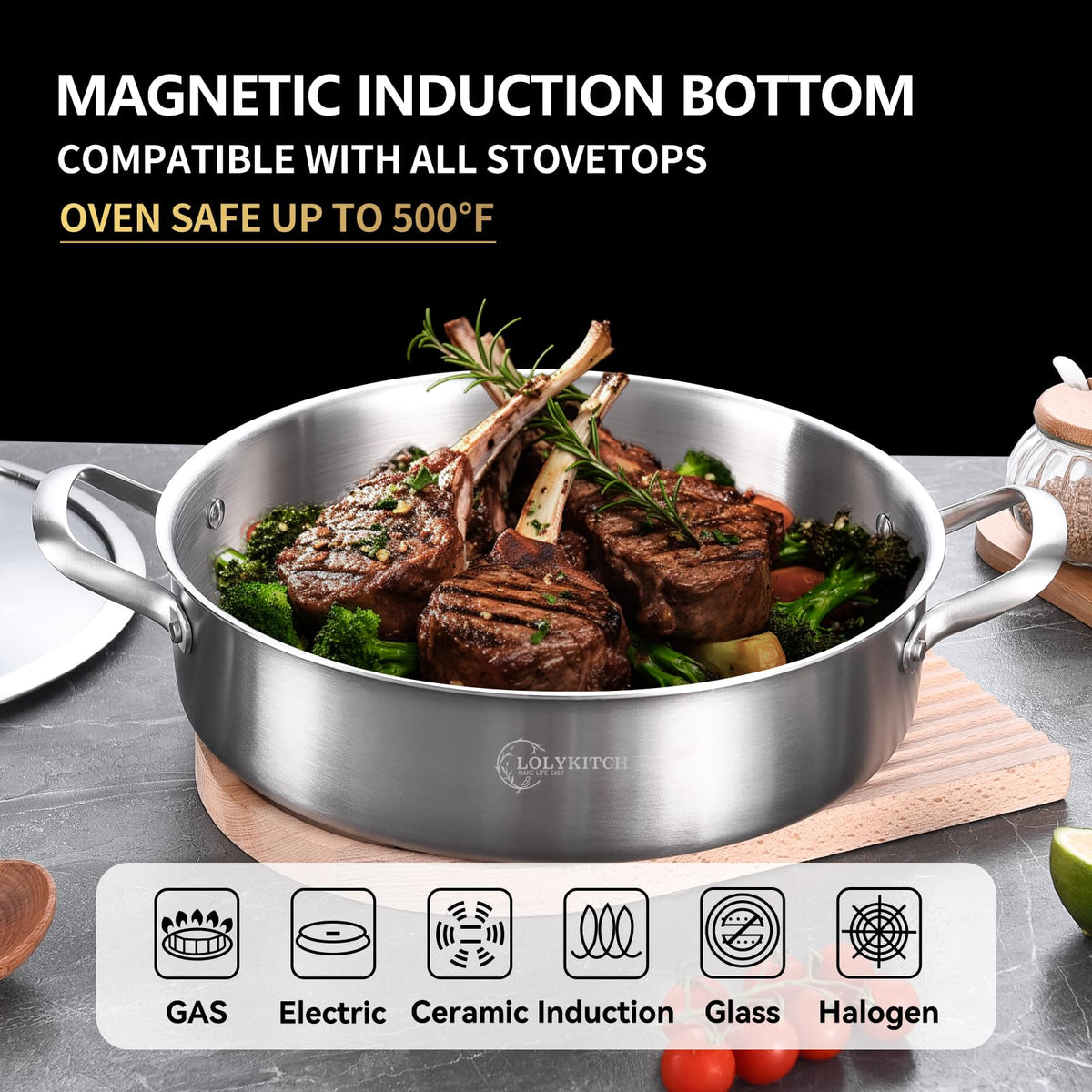 LOLykitch pan is induction-compatible and oven-safe for versatile cooking.