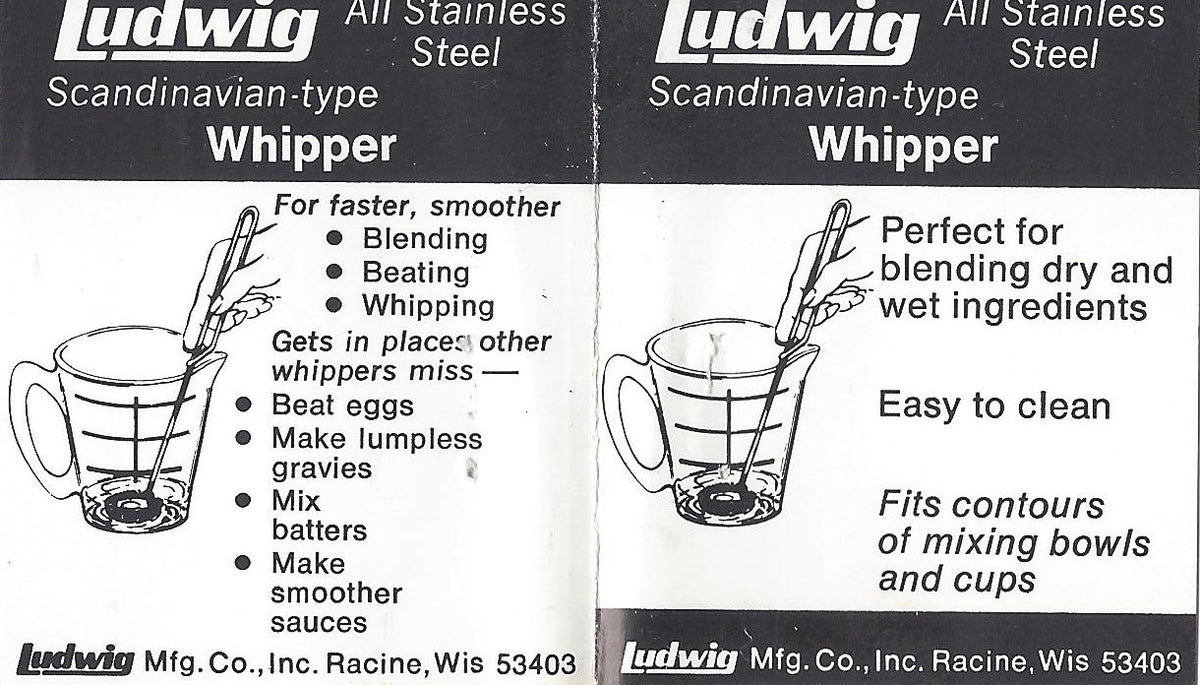 Ludwig Scandinavian-Type Whipper made in the USA from dishwasher-safe stainless steel.