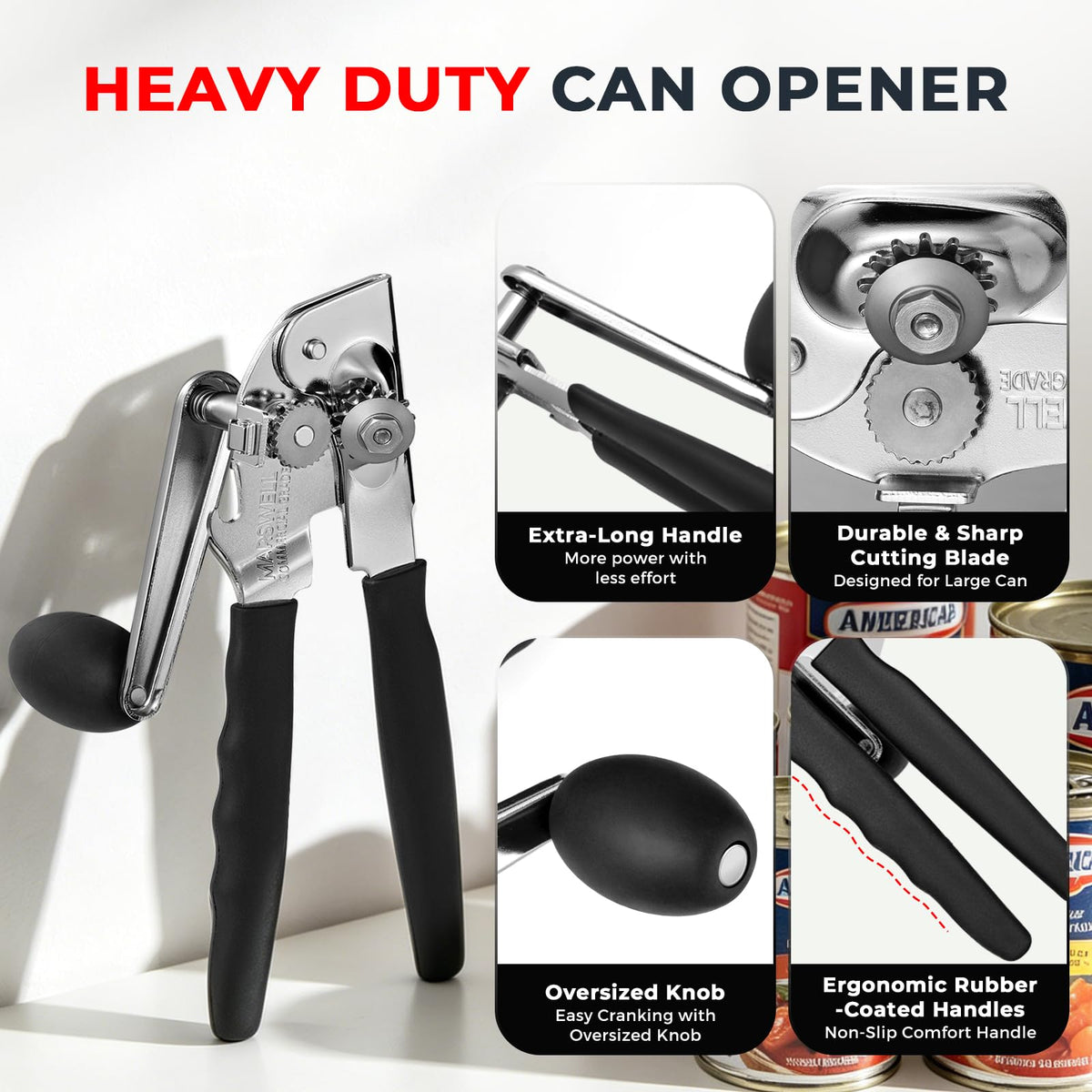 Marswell extra-long handles provide leverage for easier opening and less strain.