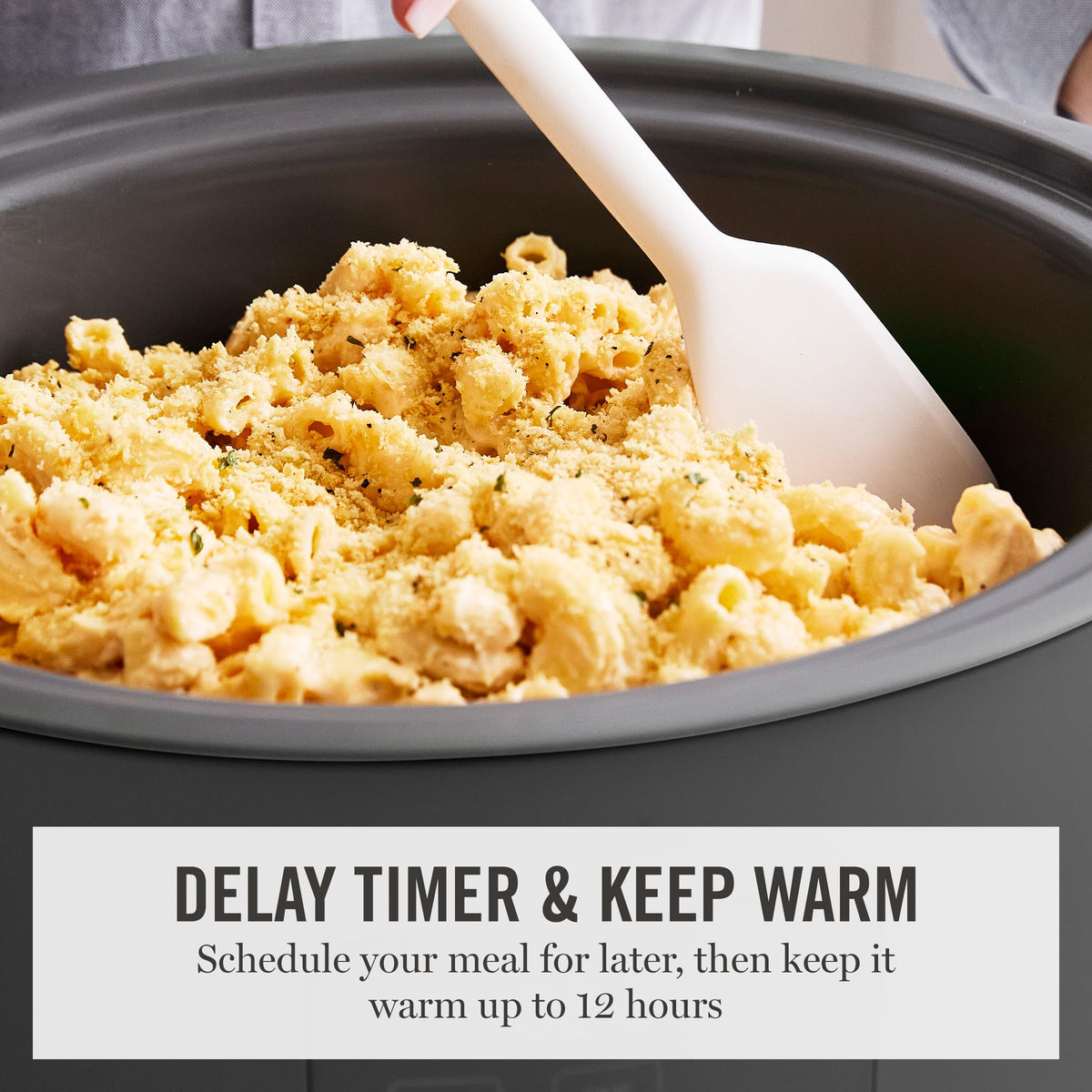Keep-warm function maintains serving temperature for up to 12 hours.