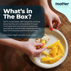 Matter compostable 9-inch plates microwave-safe for reheating leftovers without fuss.
