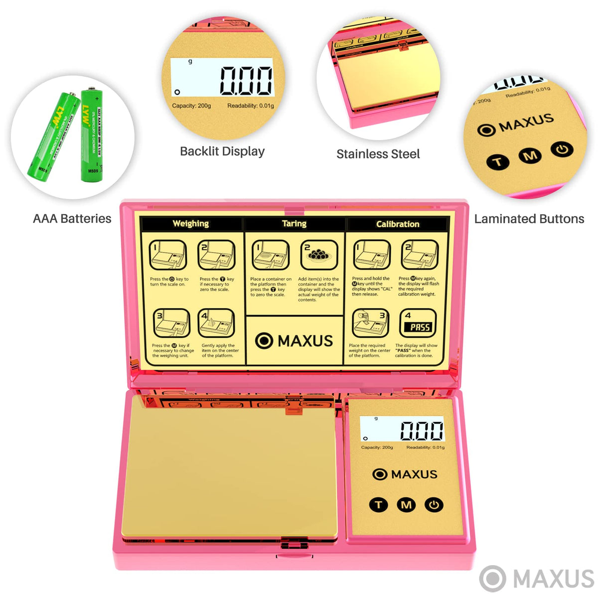 MAXUS scale backlit display helps read measurements in low light.