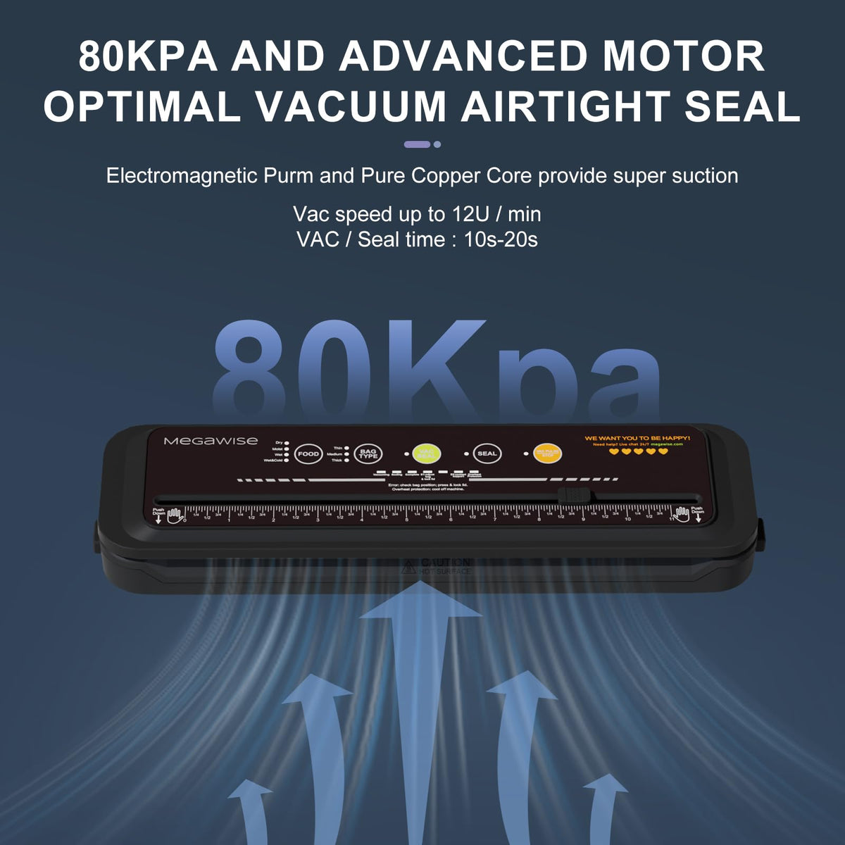 One-touch operation on MEGAWISE Model B 2025 makes sealing quick and effortless.