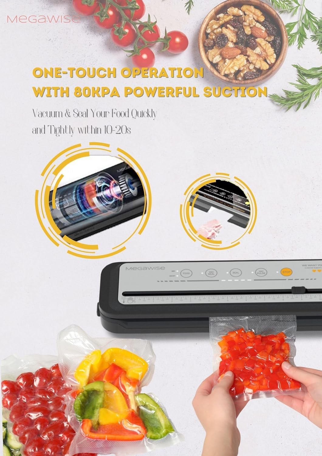 Megawise vacuum sealer with one-touch operation saves prep time.