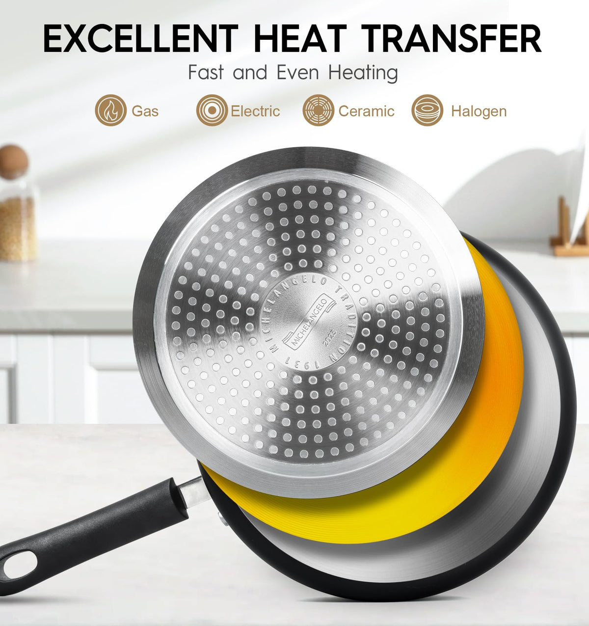 MICHELANGELO pan base provides fast, even heating on all cooktops.