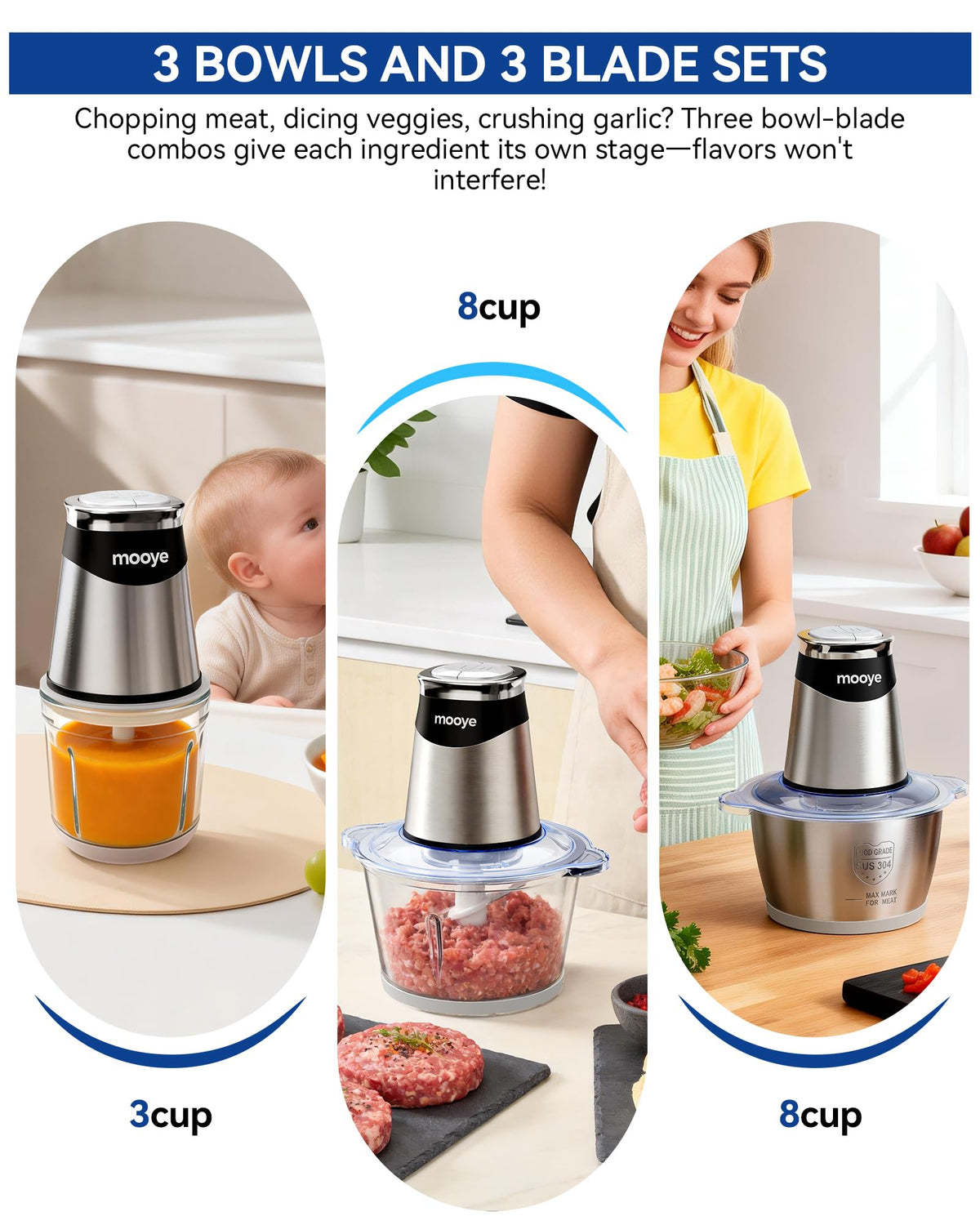 Mooye meat and vegetable blades deliver fast, even chopping.