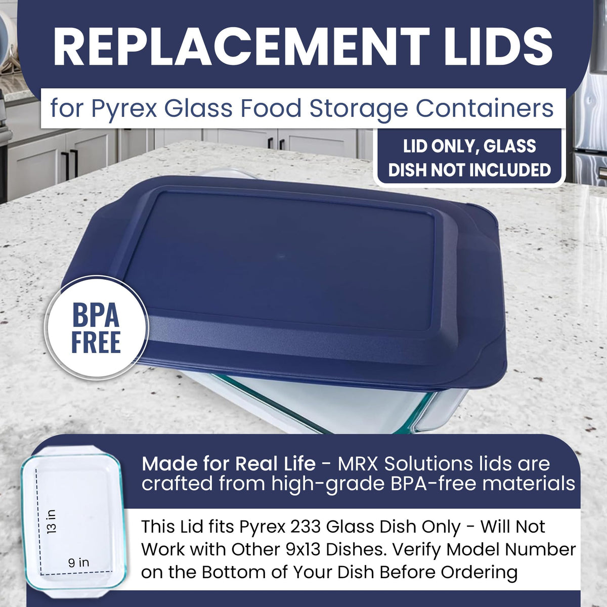 MRX Solutions Pyrex 233 lid care features resist odors and stains