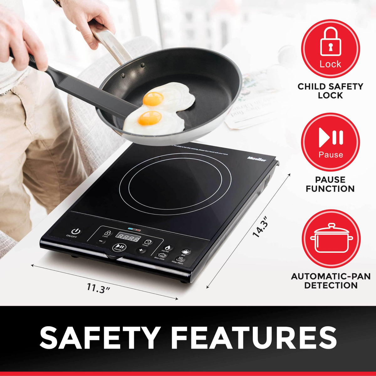Mueller Home RapidTherm eight power levels give precise control