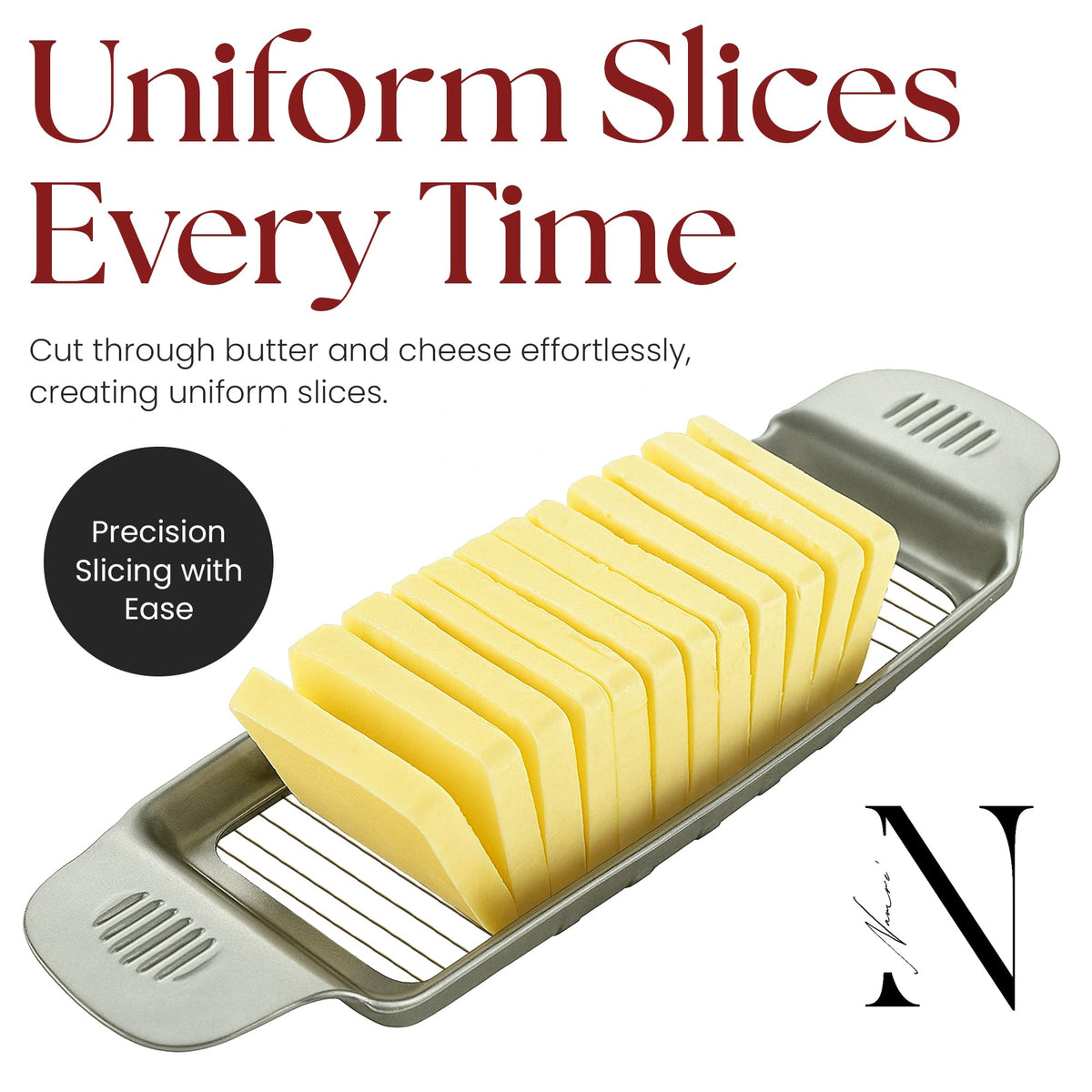 Namre' versatile slicer handles cheese, eggs, and bananas with ease.