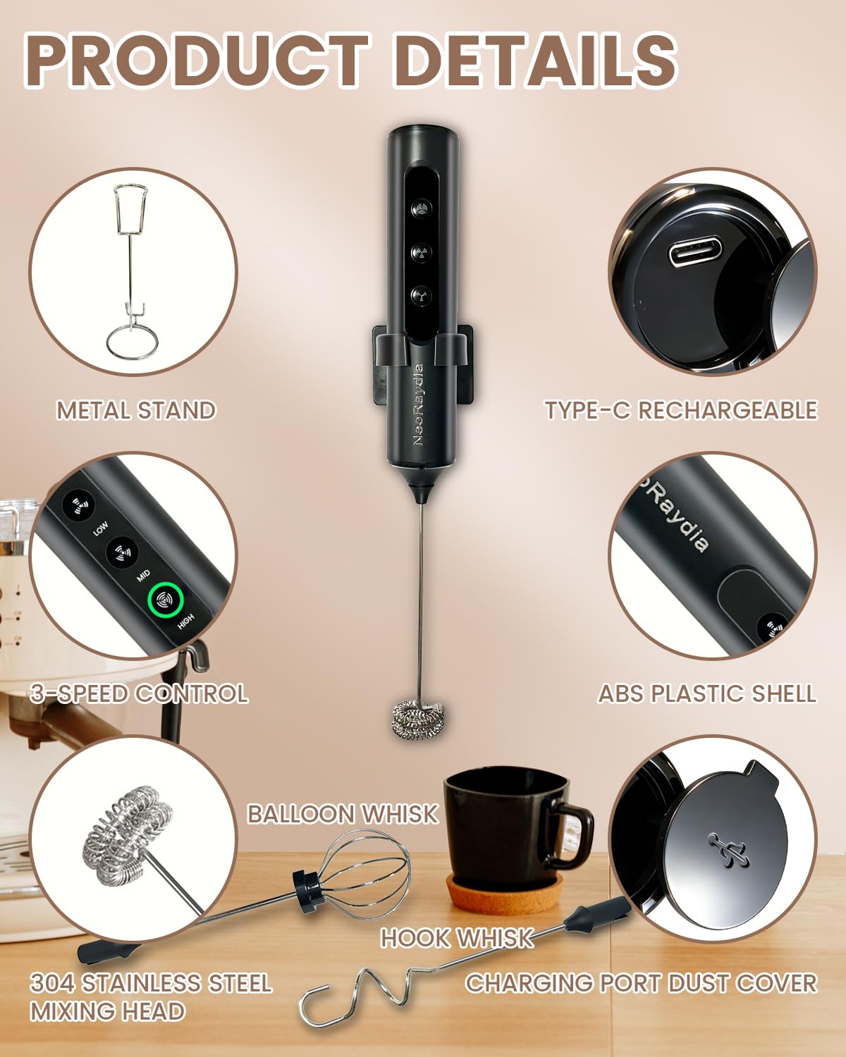 NeoRaydia milk frother wand 3-speed control enables splash-free foaming.