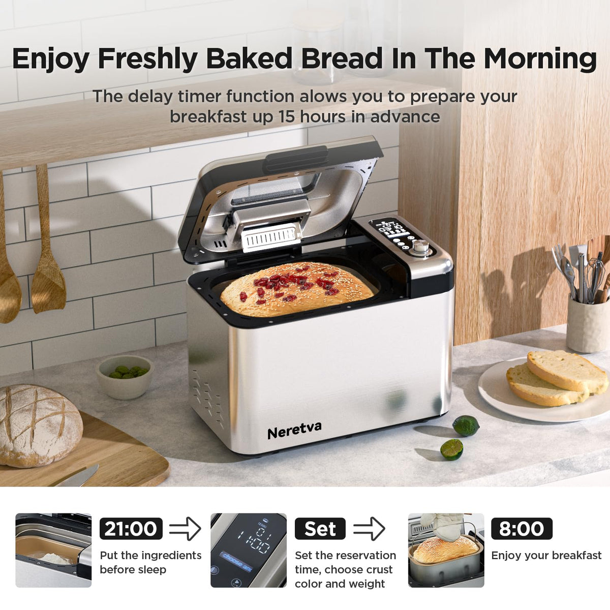 Neretva 15-hour timer lets fresh bread bake on your schedule.