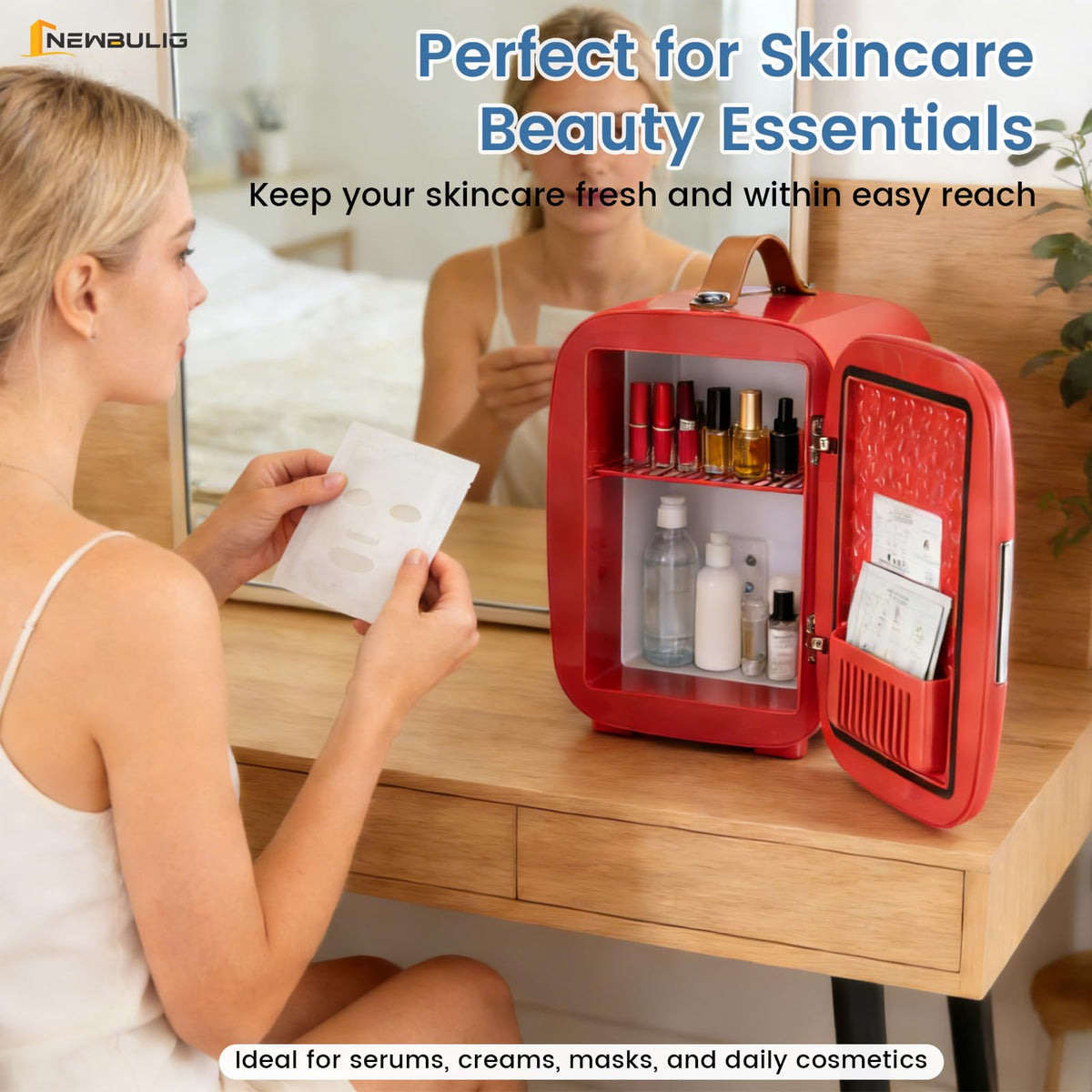 NEWBULIG mini fridge stores skincare and drinks within reach during routines.