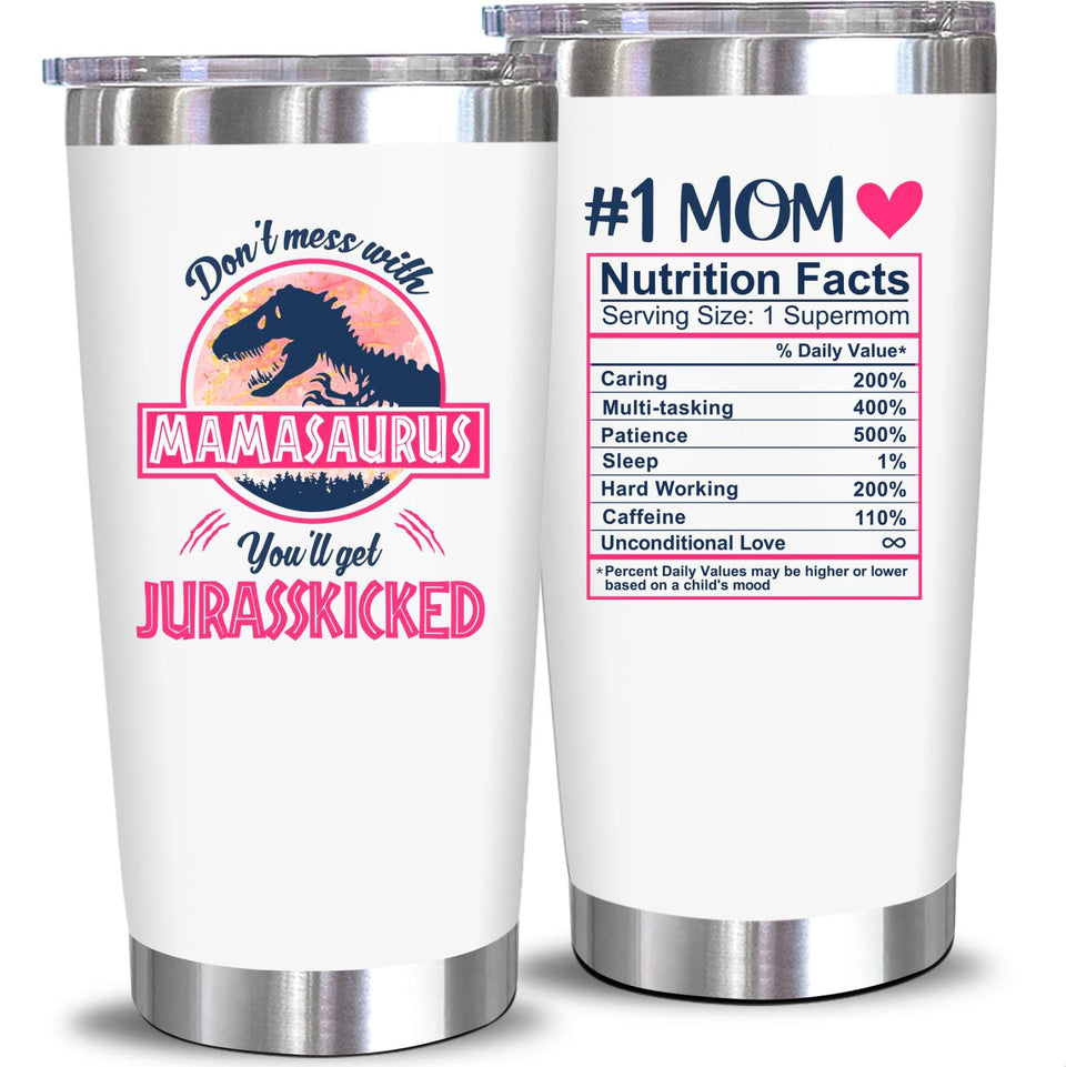 NewEleven Mamasaurus tumbler featuring Dont Mess with Mamasaurus for wine and coffee on the go.