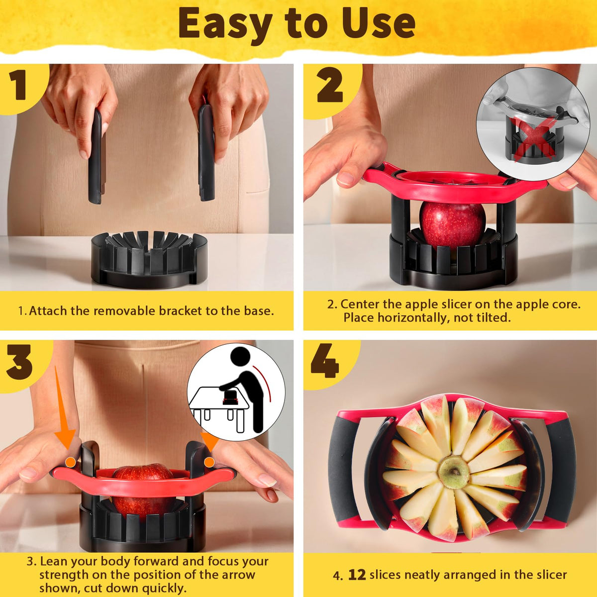Newness Apple Slicer Base Design enables complete cuts through the fruit.