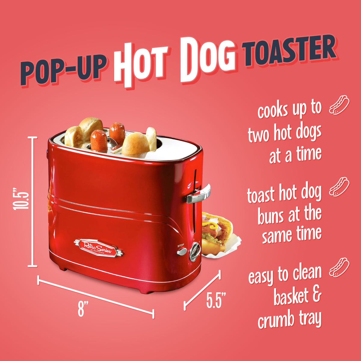 Nostalgia HDT600RETRORED two hot dogs with buns in the slot for quick snack prep