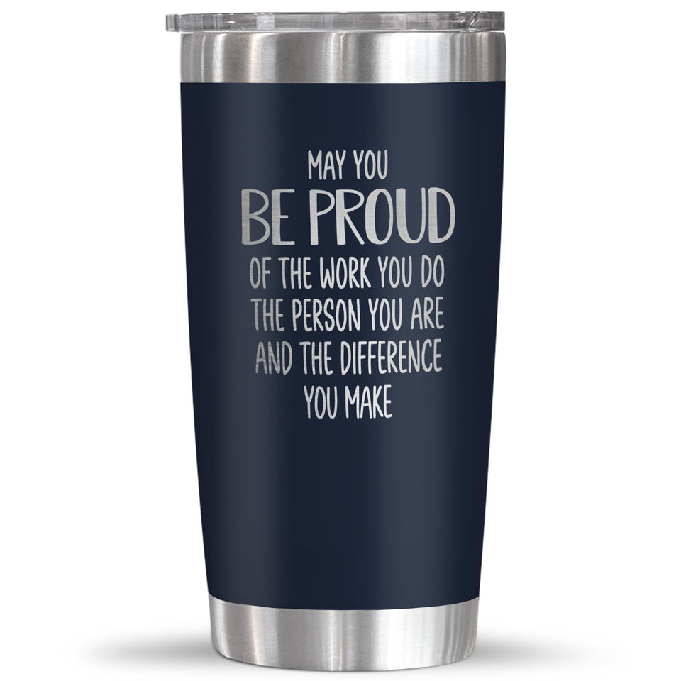 OASSIE May You Be Proud 20oz tumbler for everyday gifting and durable travel