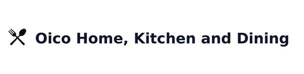 Oico Home, Kitchen and Dining brand logo for United States (USA) English kitchen and dining ecommerce store
