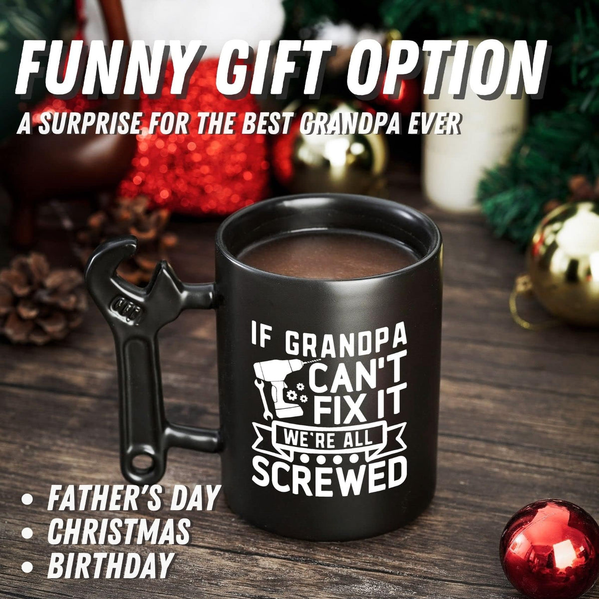 Onebttl mug displays witty quote for grandfathers as a thoughtful gift.