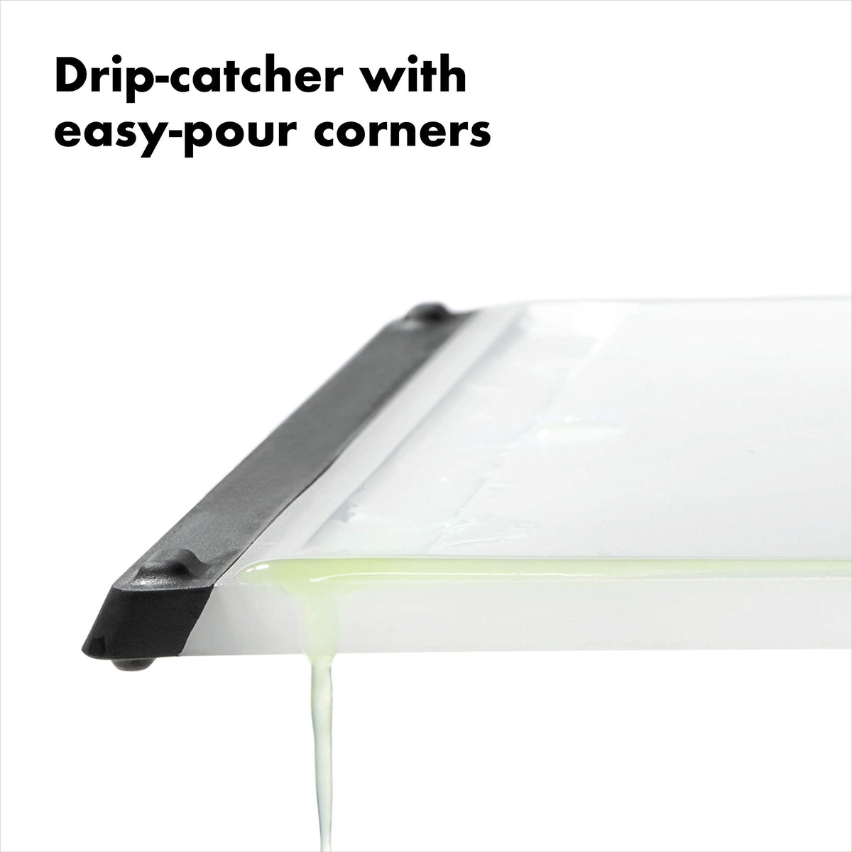 OXO Good Grips integrated drip-catcher keeps juices off counters