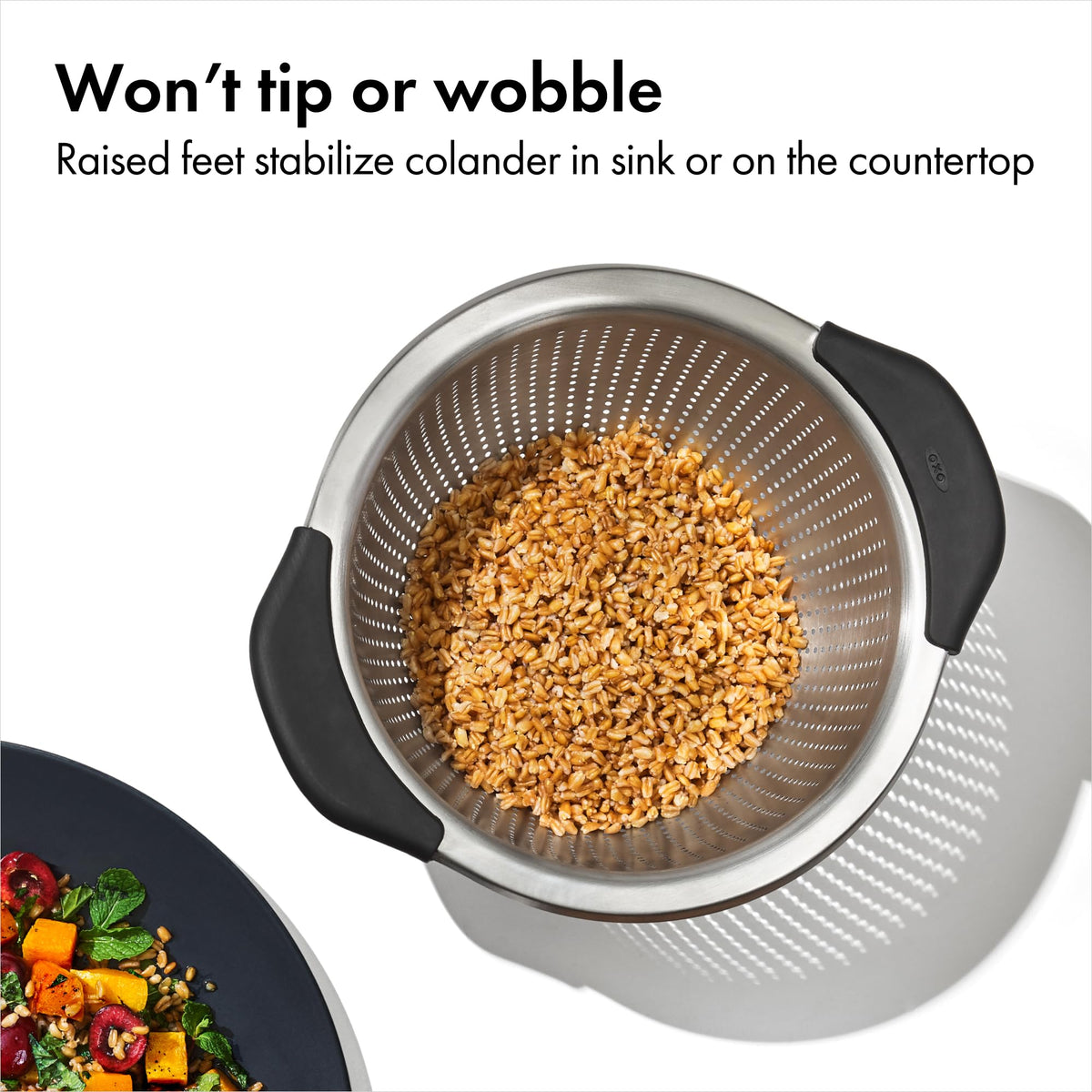 OXO Good Grips colander with three raised feet for stable rinsing.