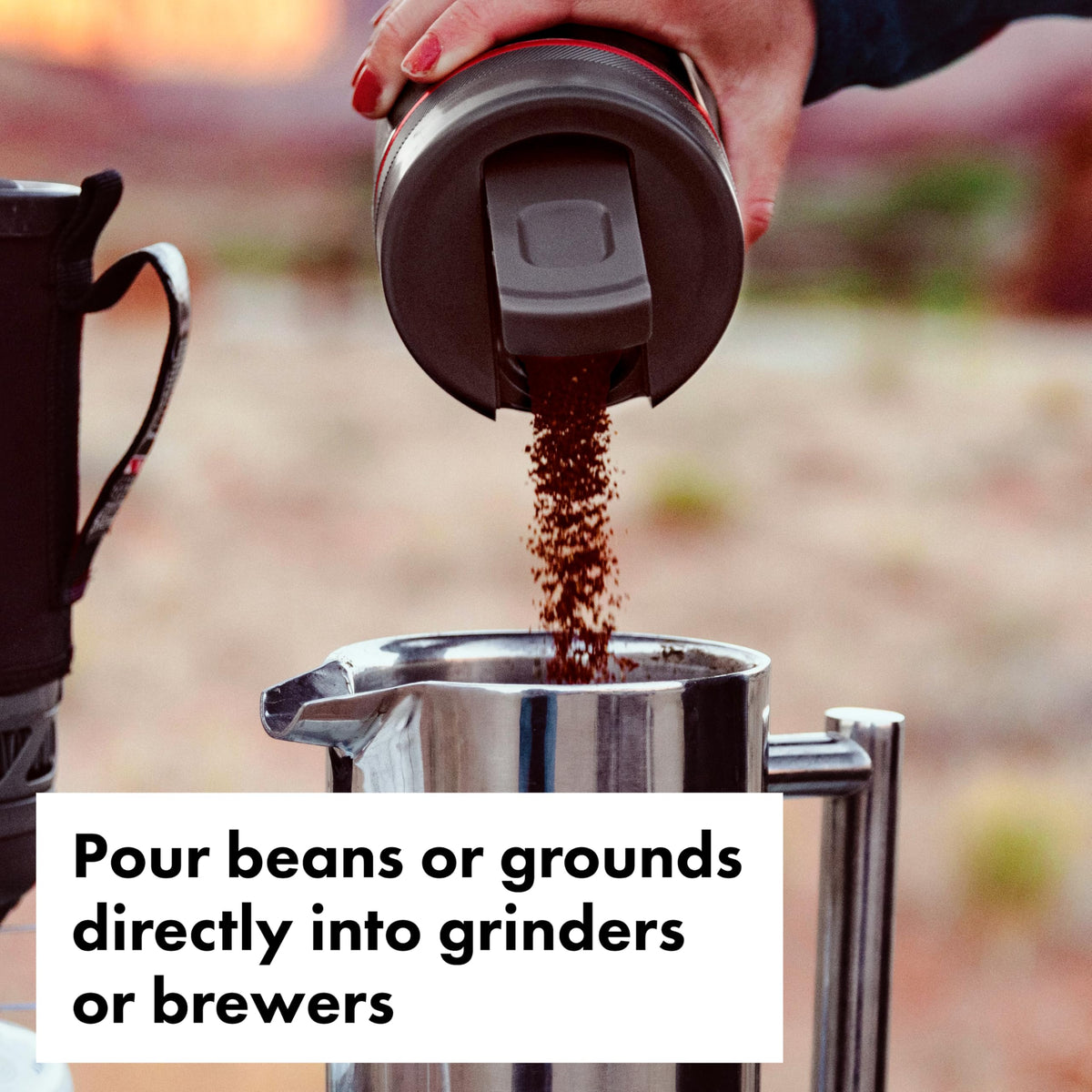 Pour directly from the OXO container into your grinder or brewer with ease.