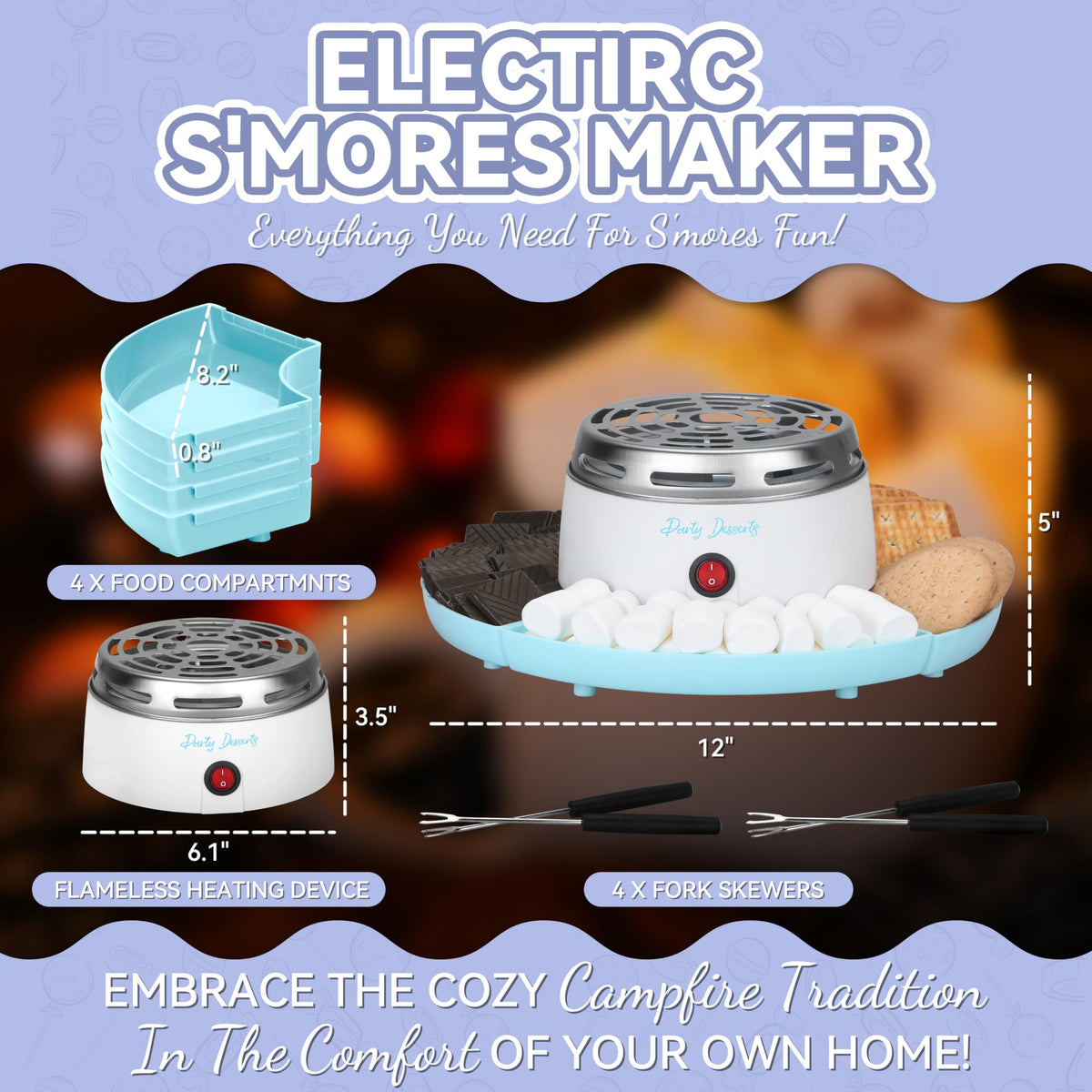 Party Desserts flame-free heater delivering indoor roasting ambiance