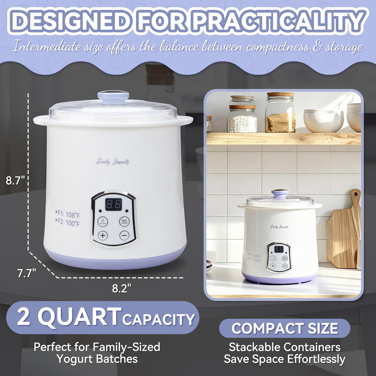 Party Desserts durable build designed for daily yogurt making