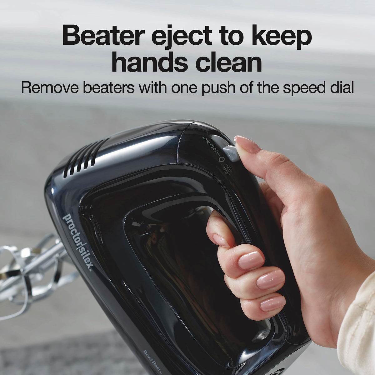 Proctor Silex Easy Mix beater eject enables quick clean attachment removal.