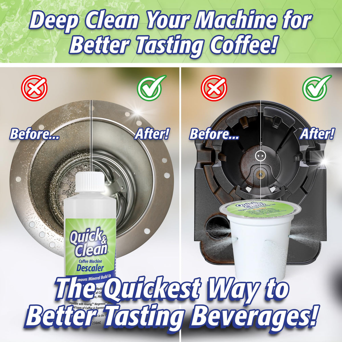 Quick & Clean 2.0 compatible cleaner for K-Cup machines