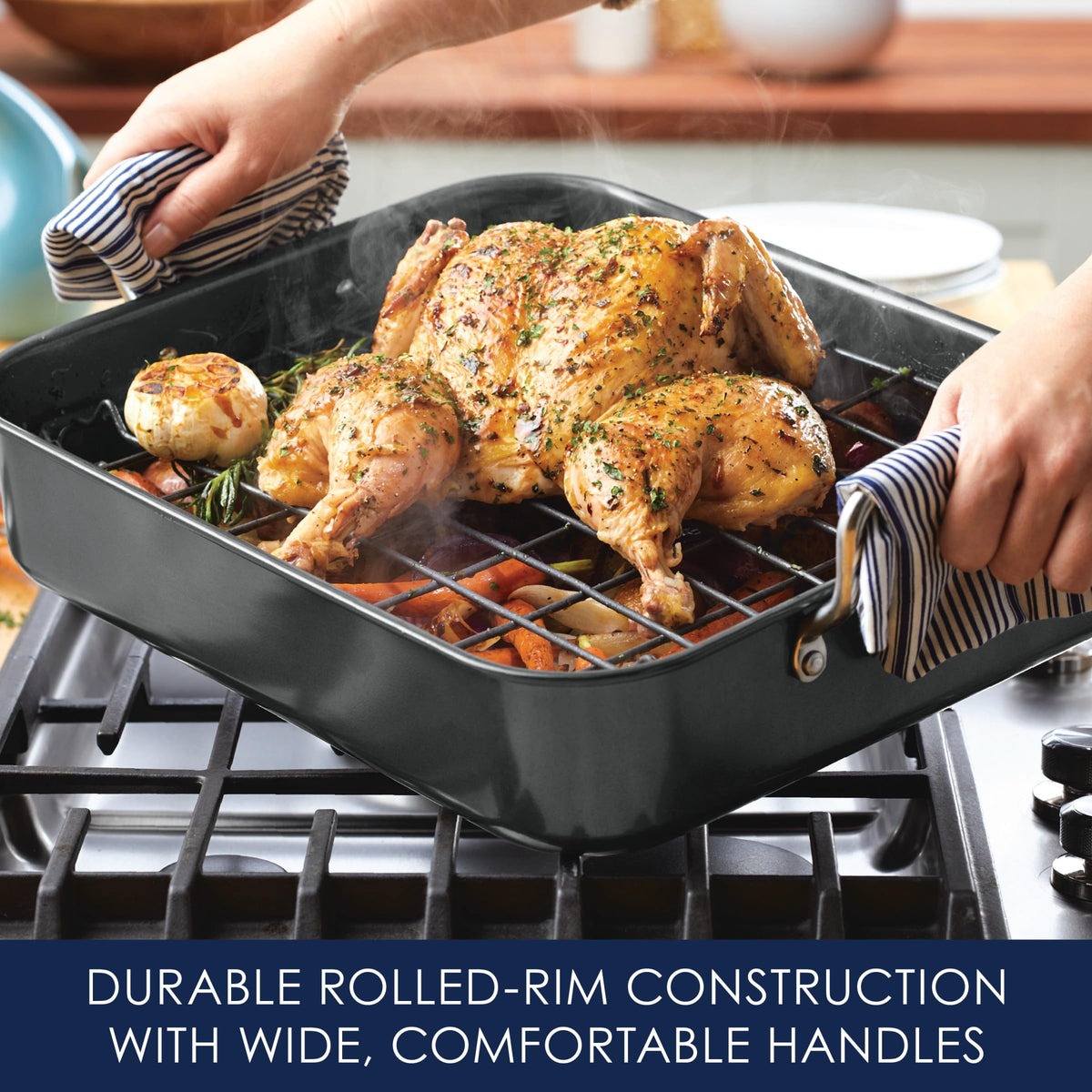 Rachael Ray oven-safe roaster withstands up to 450 degrees Fahrenheit.