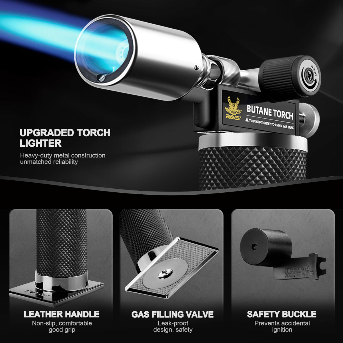 RAVS anti-tip base stabilizes the torch on any surface.