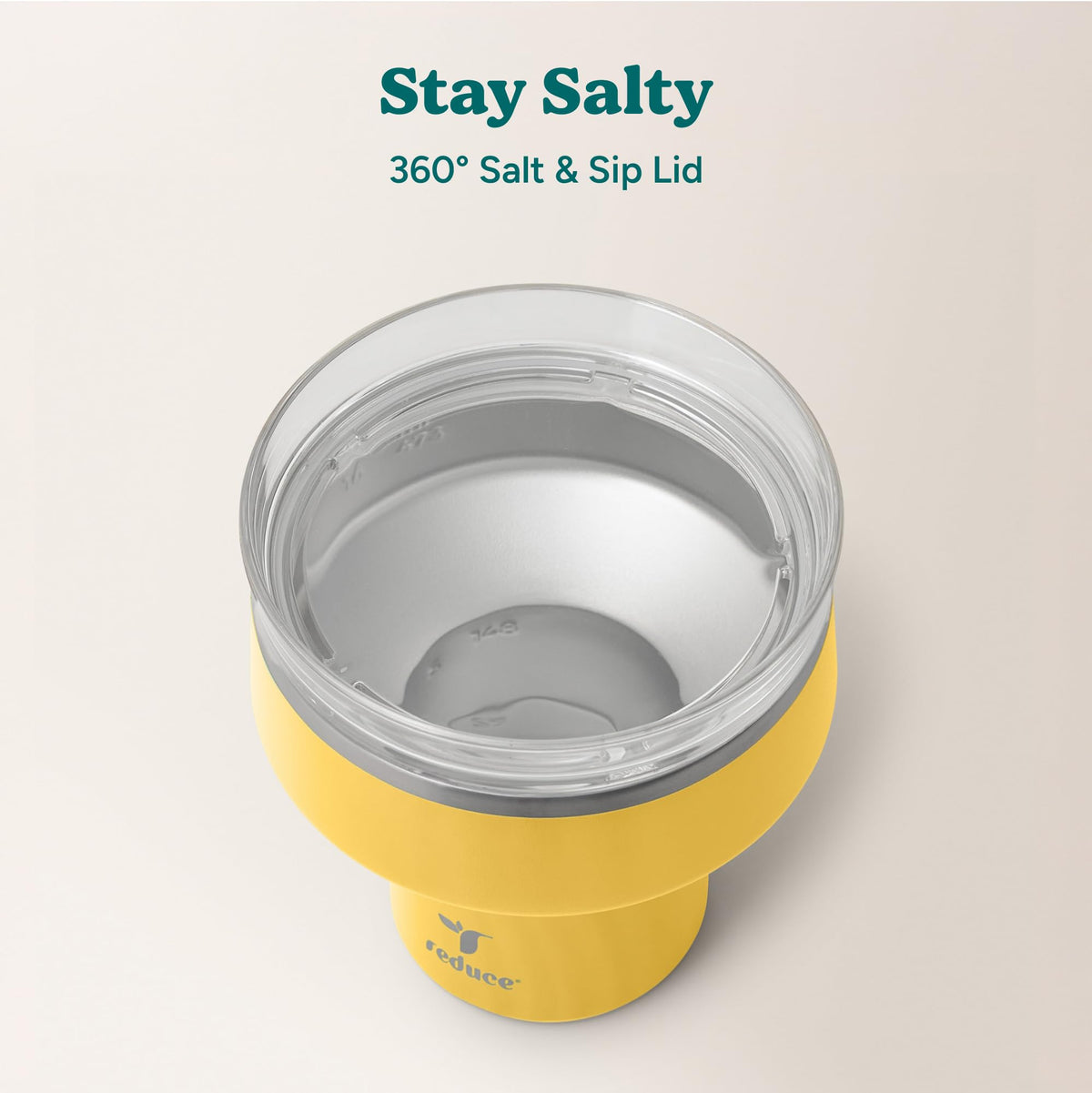 REDUCE Saltini wide stem and soft base ensure secure, quiet handling