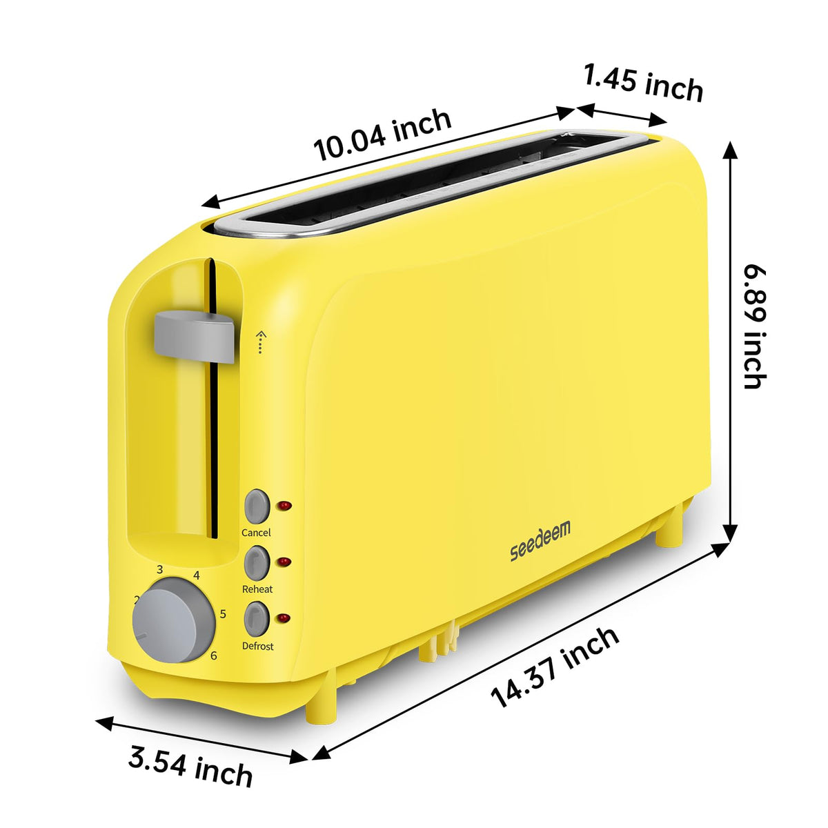 SEEDEEM 3-in-1 Cancel, Reheat, and Defrost controls for flexible toasting.