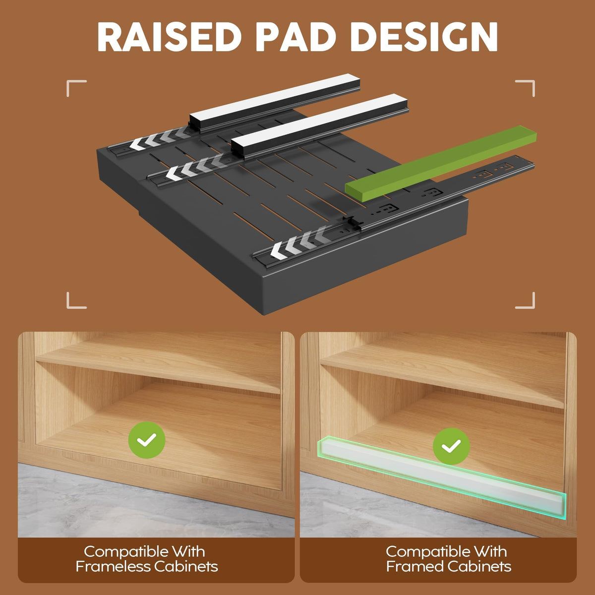 Seinloes adhesive raising pad enables tool-free installation without nails for damage-free setup.