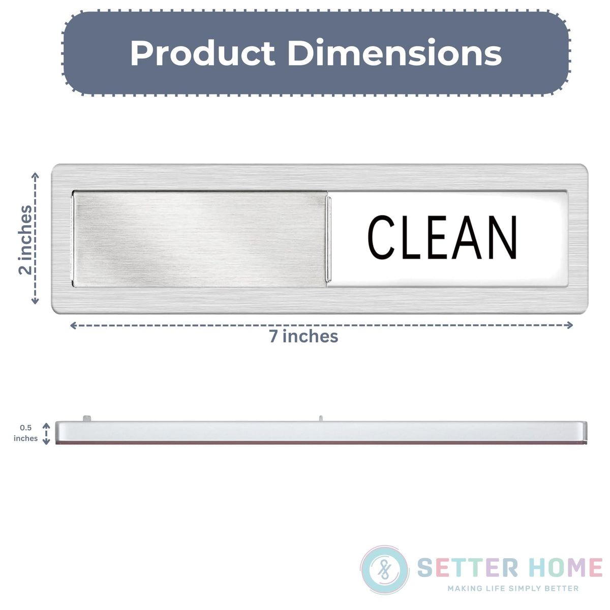 SETTER HOME sliding-action clean-dirty magnet enables easy status updates for busy kitchens.