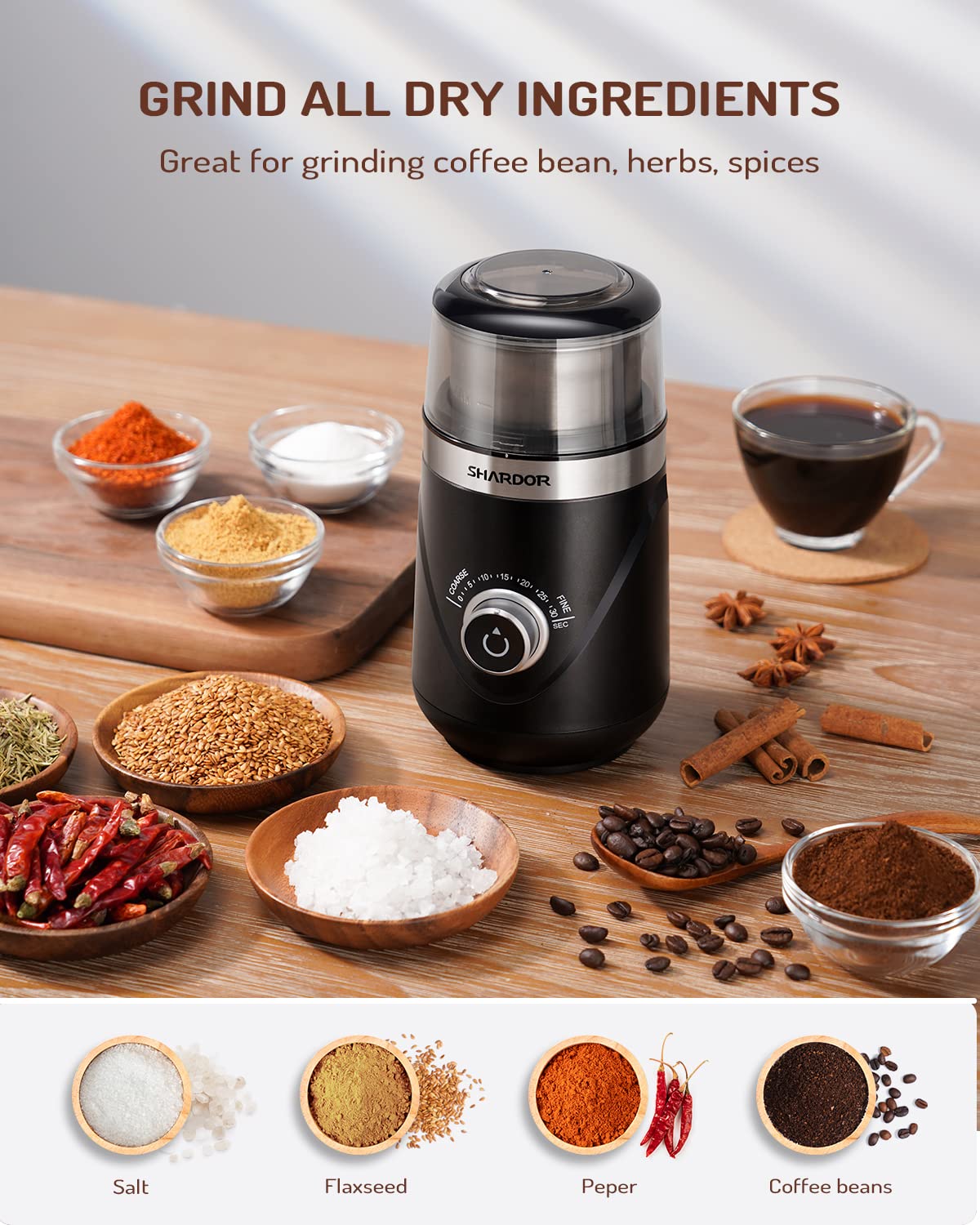 Adjustable coarse to fine settings for beans, spices, and herbs