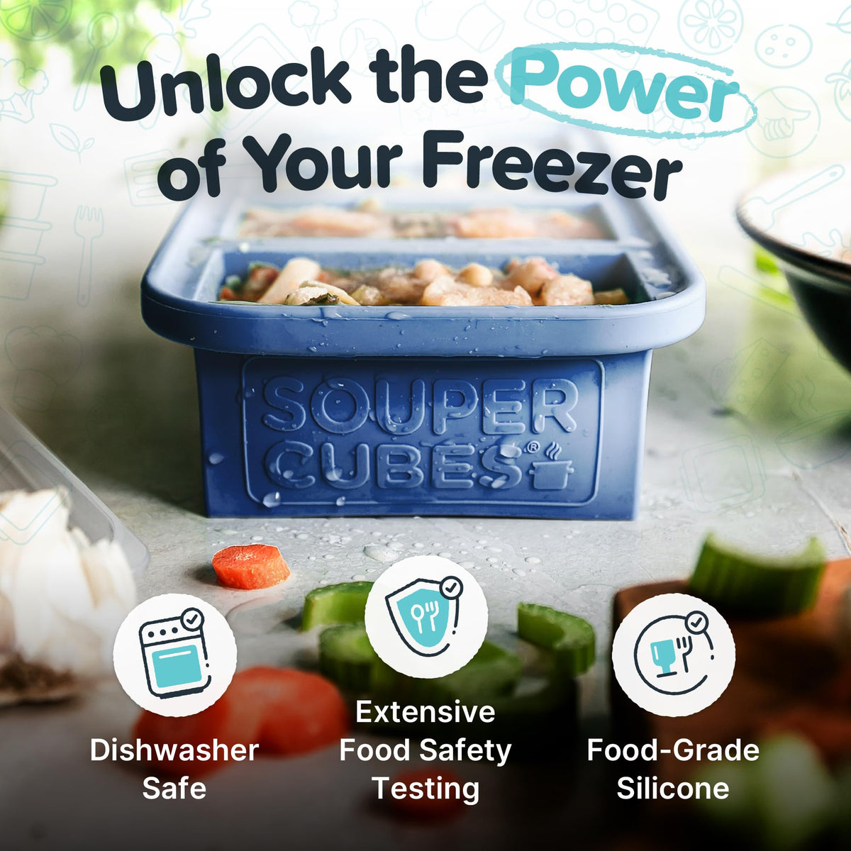 Souper Cubes fill lines help portion meals precisely for easy prep.
