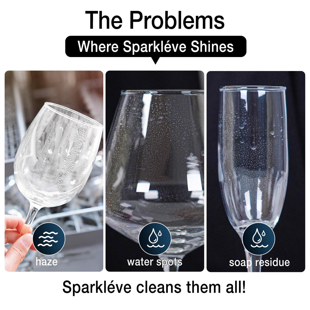 Sparkleve removes water spots and fingerprints in seconds.