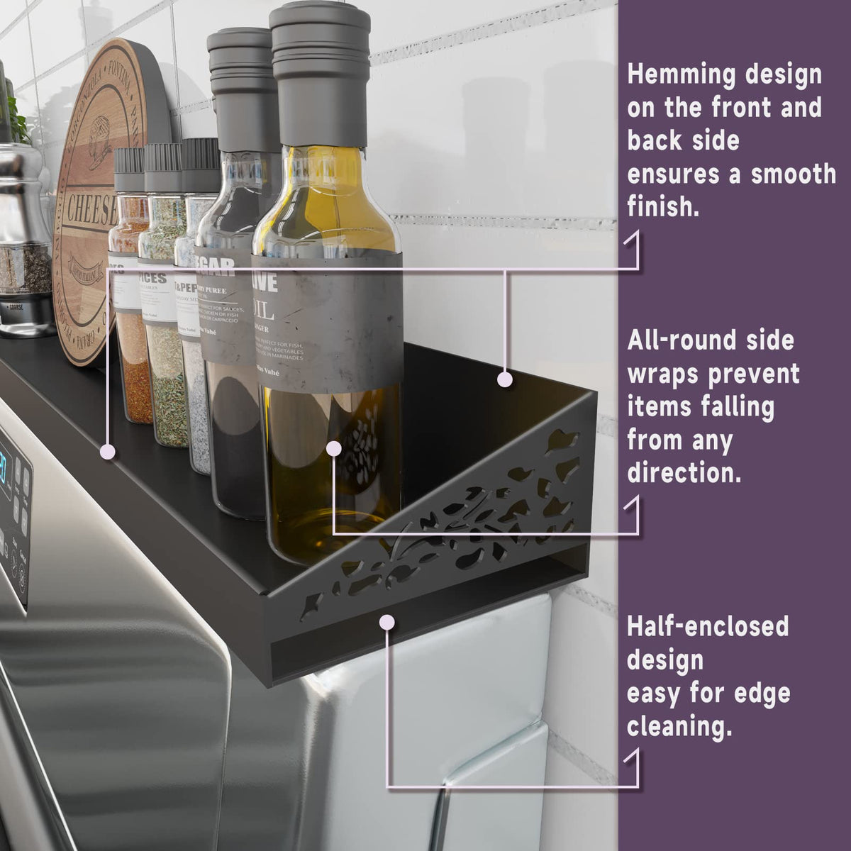 STUTOV orchid-pattern side wrap adds décor and prevents items from slipping.