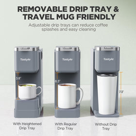 Tastyle coffee maker with 40 oz removable reservoir for easy refilling.