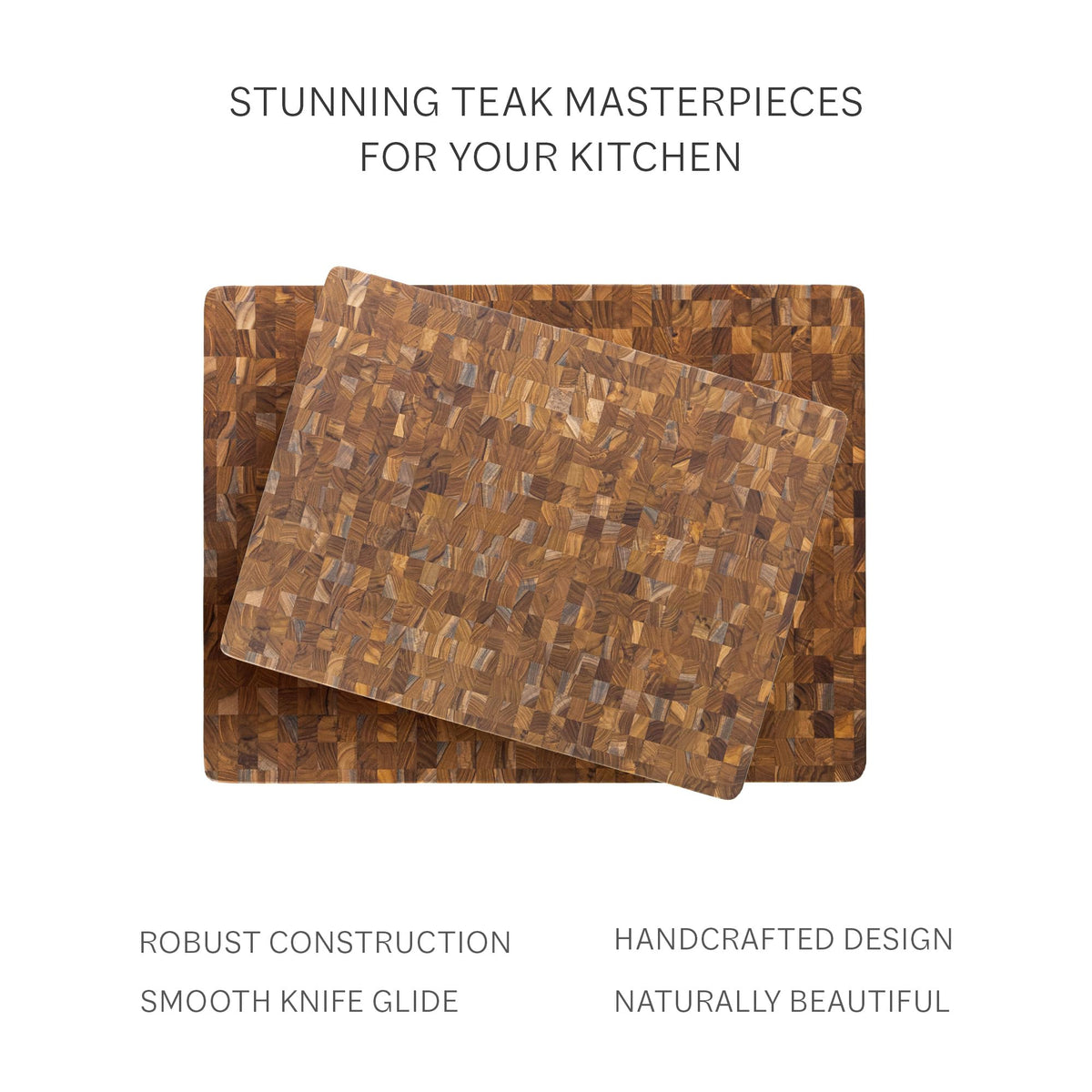 Teakhaus sustainably sourced teakwood combines natural beauty with durability.