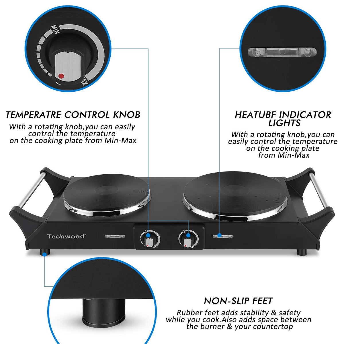 Techwood stainless steel housing for durable daily use.
