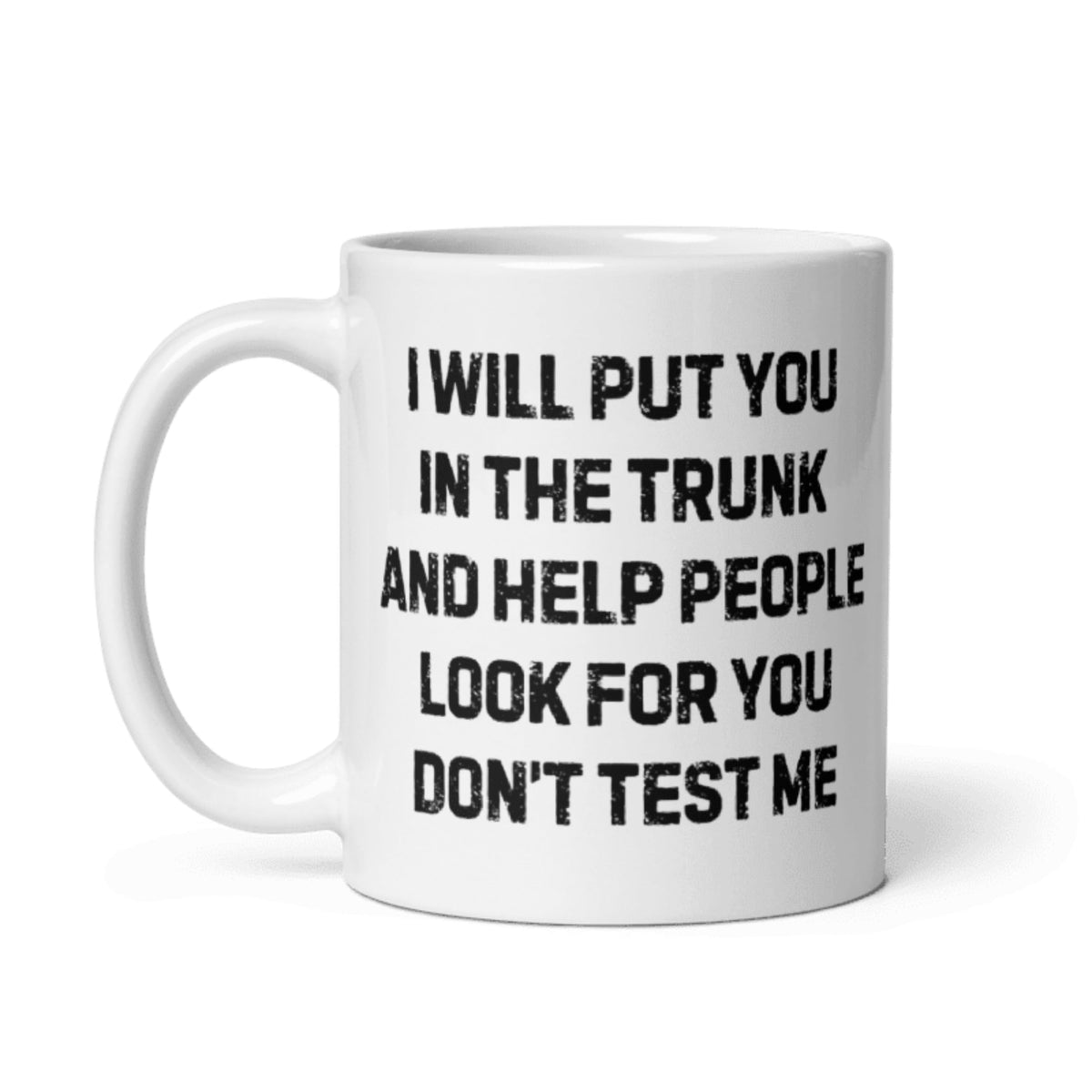 Teegarb coffee mug 11oz trunk-themed quote, perfect for true crime fans and conversations.