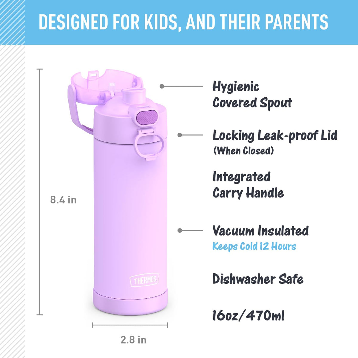 THERMOS FUNtainer 18-8 stainless steel design withstands daily drops and dings